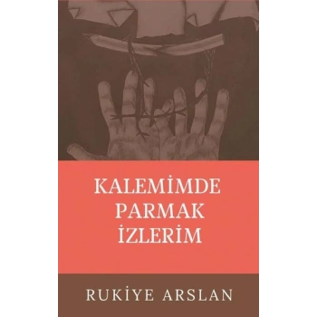 Kalemimde Parmak İzlerim