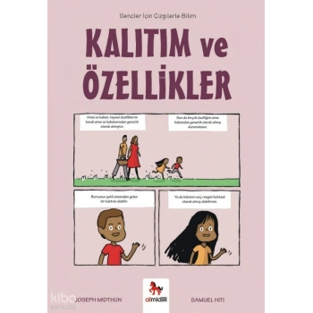 Kalıtım ve Özellikler ;Gençler İçin Çizgilerle Bilim