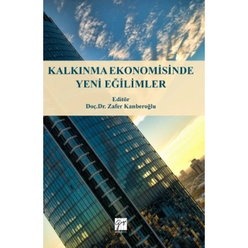 Kalkınma Ekonomisinde Yeni Eğilimler