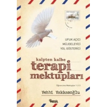 Kalpten Kalbe Terapi Mektupları