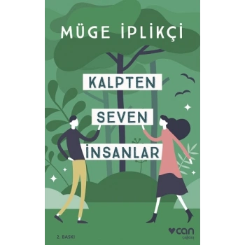 Kalpten Seven İnsanlar