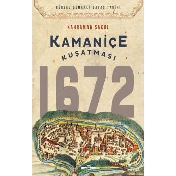 Kamaniçe Kuşatması 1672