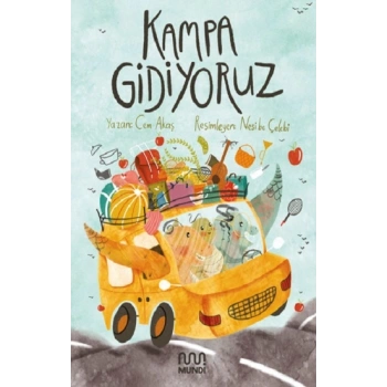 Kampa Gidiyoruz