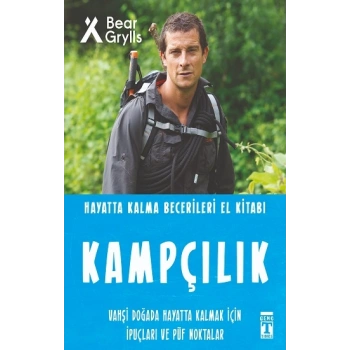Kampçılık - Hayatta Kalma Becerileri El Kitabı