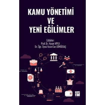 Kamu Yönetimi Ve Yeni Eğilimler