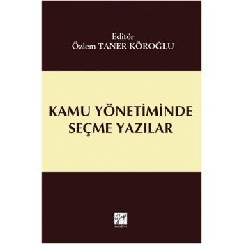 Kamu Yönetiminde Seçme Yazılar