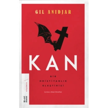 Kan: Bir Hristiyanlık Eleştirisi