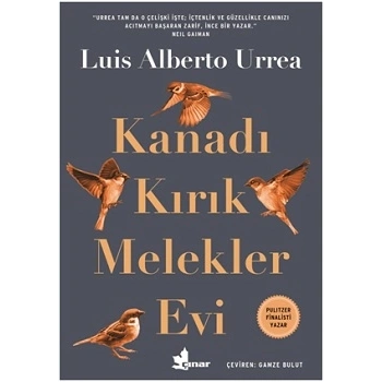 Kanadı Kırık Melekler Evi