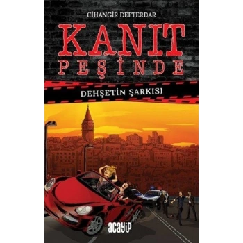 Kanıt Peşinde - Dehşetin Şarkısı (Ciltli)