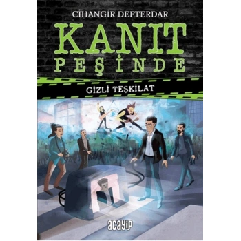 Kanıt Peşinde - Gizli Teşkilat