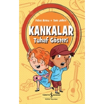 Kankalar - Tuhaf Gösteri