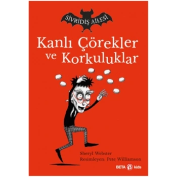 Kanlı Çörekler ve Korkuluklar Sivridiş Ailesi