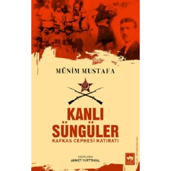 Kanlı Süngüler