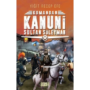 Kanuni Sultan Süleyman - Kumandan 5