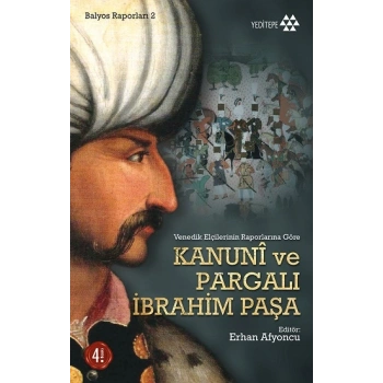 Kanuni ve Pargalı İbrahim Paşa
