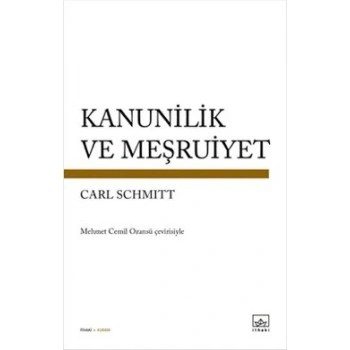 Kanunilik ve Meşruiyet