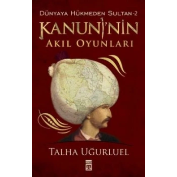 Kanuni’nin Akıl Oyunları