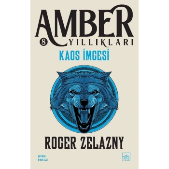 Kaos İmgesi / Amber Yıllıkları 8. Kitap