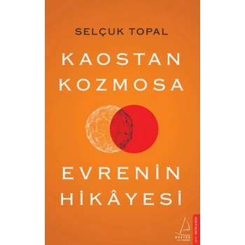 Kaostan Kozmosa Evrenin Hikayesi