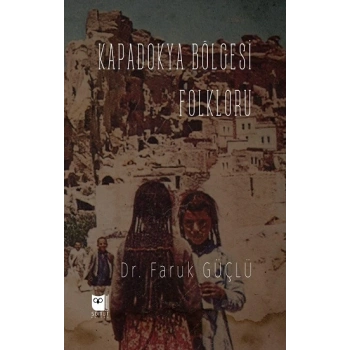 Kapadokya Bölgesi Folkloru