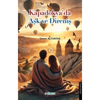 Kapadokyada Aşk ve Direniş