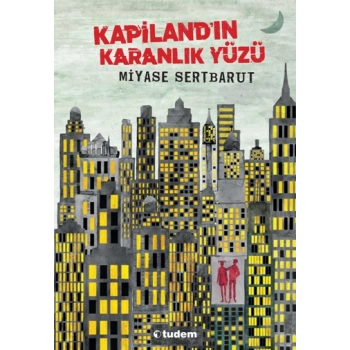 Kapilandın Karanlık Yüzü