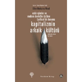 Kapitalizmin Arkaik Kültürü