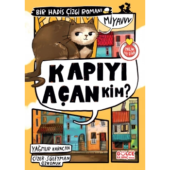 Kapıyı Açan Kim? Bir Hadis Çizgi Romanı