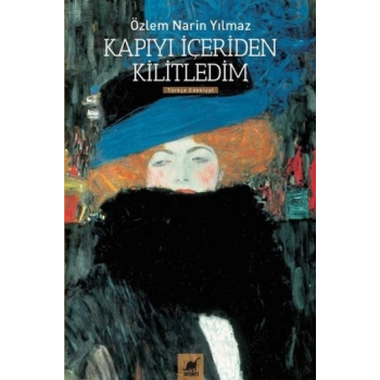 Kapıyı İçeriden Kilitledim