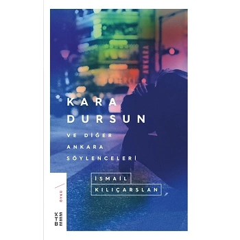 Kara Dursun ve Diğer Ankara Söylenceleri
