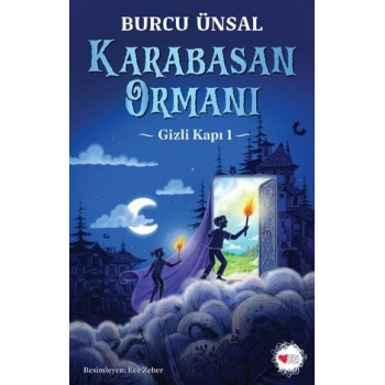 Karabasan Ormanı / Gizli Kapı 1