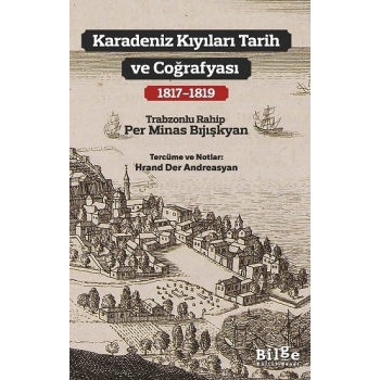 Karadeniz Kıyıları Tarih ve Coğrafyası (1817 - 1819)