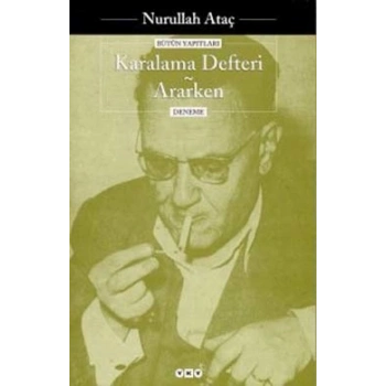 Karalama Defteri - Ararken