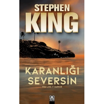 Karanlığı Seversin