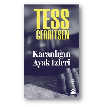 Karanlığın Ayak İzleri