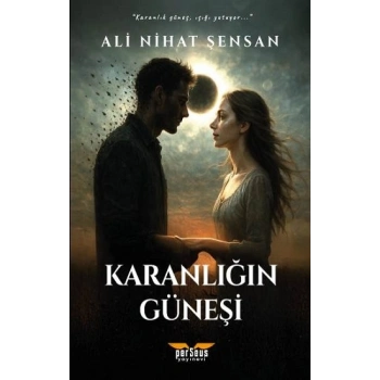 Karanlığın Güneşi