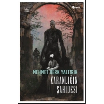 Karanlığın Şahidesi