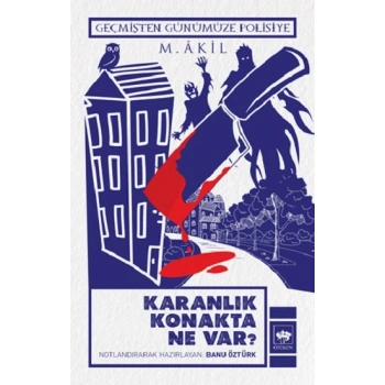 Karanlık Konakta Ne Var ?