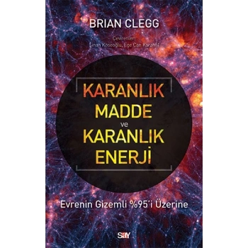 Karanlık Madde ve Karanlık Enerji