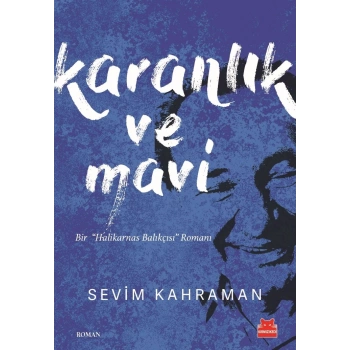 Karanlık ve Mavi