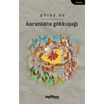 Karanlıkta Gökkuşağı