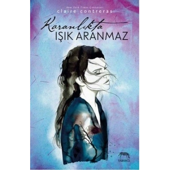 Karanlıkta Işık Aranmaz