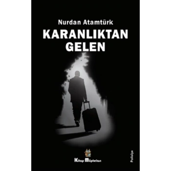 Karanlıktan Gelen