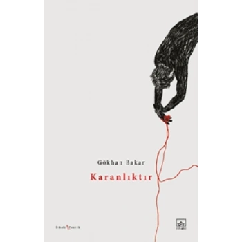 Karanlıktır