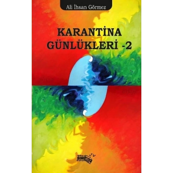 Karantina Günlükleri 2