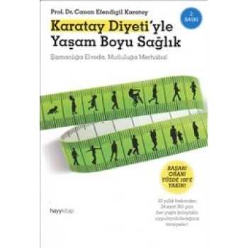 Karatay Diyeti’yle Yaşam Boyu Sağlık