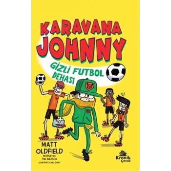 Karavana Johnny Gizli Futbol Dehası