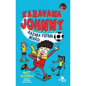 Karavana Johnny: Kazara Futbol Dehası