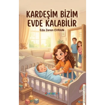 Kardeşim Bizim Evde Kalabilir
