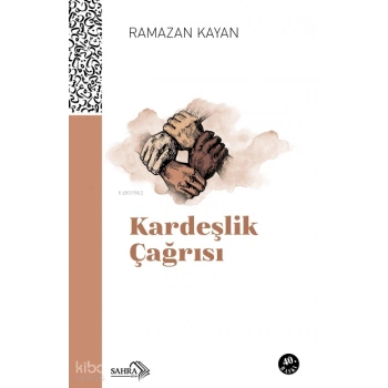 Kardeşlik Çağrısı